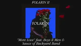 Wale - More Love (feat. Shawn Stockman of Boyz ll Men & Sauce of Backyard Band) [Official Audio]