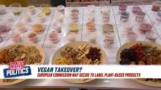 Should food labelling be made clearer for vegans? | Raw Politics