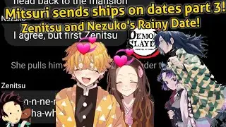 Mitsuri Sends Ships On Dates #3! | Zenitsu and Nezuko's rainy date! |  Demon slayer texting story