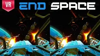 End Space VR 3D SBS Video Gameplay Full Mission 1-8
