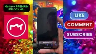 Meitu++ HACK[MOD] &ndash; Unlock Premium Tools For Free &ndash; Android & iOS 📸✨