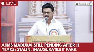 TN CM Stalin flags 11-year AIIMS Madurai delay,  Inaugurates ₹2,555-Crore Projects in Sivaganga