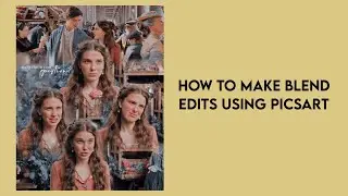 PicsArt Blend Edit Tutorial | Hridya k.