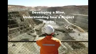 Developing a Mine, understanding how a Project Works