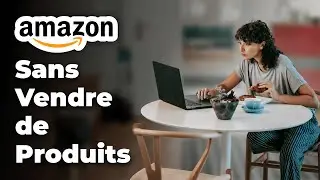 5 Fa&ccedil;ons De Gagner De L&rsquo;Argent Avec Amazon Sans Vendre De Produits