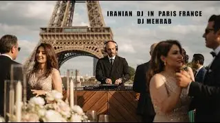 IRANIAN DJ IN PARIS FRANCE - PERSIAN DJ IN PARIS