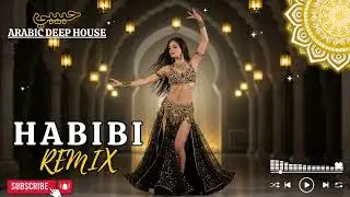 Habibi (حبيبي) Remix &ndash; Dubai Club Edition: Arabic Deep House Party Banger