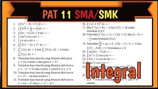 BAHAS 25 SOAL INTEGRAL PAT PAS GENAP MATEMATIKA WAJIB KELAS 11 SMA / SMK 2023