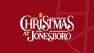 The Symphony of Christmas // Christmas at Jonesboro 2024