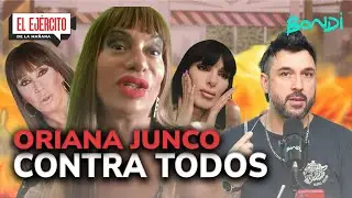 ORIANA JUNCO CONTRA TODOS | EL EJÉRCITO DE LA MAÑANA 17/09