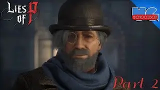 Bound in Blood | UGSchoolboy Plays Lies of P [Part 2]