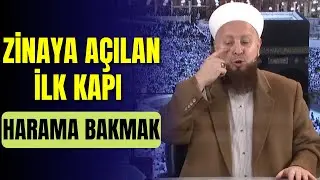 Gözümüzü Haramdan Koruyalım!.. | Gözün Zinası Harama Bakmaktır