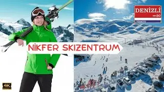 DAS GR&Ouml;SSTE SKIZENTRUM DER &Auml;G&Auml;IS I DENIZLI BOZDAG NIKFER SKIZENTRUM
