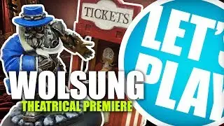 Let's Play: Wolsung - Theatrical Premiere Scenario