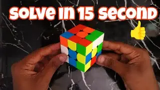 How to Solve a Rubik's Cube in Just 15 Seconds 