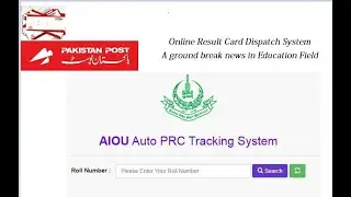 Provisional Result Card Dispatch System AIOU Online Tracking of UMS/RGL/TCS with EMTTS
