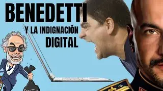 BENEDETTI, LA NOVELA PROGRESISTA Y LA INDIGNACI&Oacute;N DIGITAL