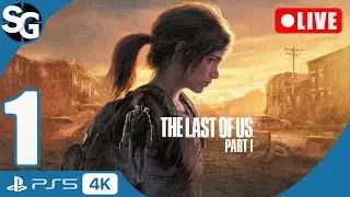 🔴 LIVE | THE LAST OF US PART 1 Remake Walkthrough Gameplay | Intro - Part 1