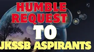 Humble request to JKSSB ASPIRANTS 🙏🙏