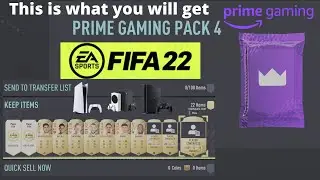 FIFA 22 ULTIMATE TEAM PRIME GAMING PACK #4 - Claim Your Loot  - PS4 / PS5 / XBOX / PC