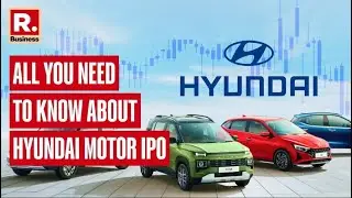 Hyundai Motor India IPO: Key Insights | Why is Hyundai's IPO a Game Changer for Automotive Market?