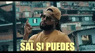 Jomal King - Sal Si Puedes (Video Oficial)