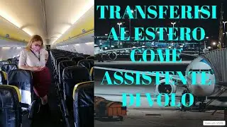 Transferirsi in un altro paese come ASSISTENTE DI VOLO