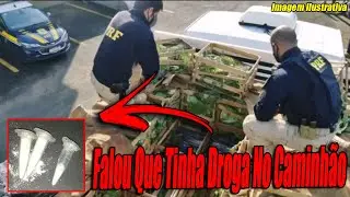 Caminhoneiro Mentiu Que Tinha Droga Na Carga, PRF Descarrega O Caminh&atilde;o Todo