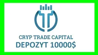 ❌ CrypTradeCapital DEPOZYT 10 000💲 ❌