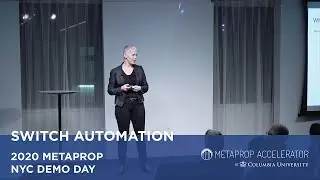 Switch Automation | 2020 NYC MetaProp Demo Day