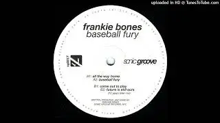 Frankie Bones - Future Is Still Ours (10 Years Later Mix)