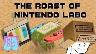 The Comprehensive Roast of the Nintendo Labo Variety Kit