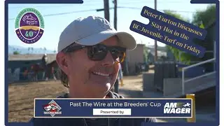 Breeders' Cup 2023: Trainer Peter Eurton Talks Stay Hot and Juveniles Ahead of Juvenile Turf Friday