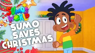 Sumo&rsquo;s World &ndash; Sumo Saves Christmas (Official Episode) | Kids Holiday Adventure