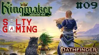Pathfinder 2nd Edition Actual Play: Kingmaker Ep. 9