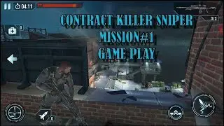 Contract Killer Sniper | Mission#1| Kill The Target | GamingChannel