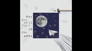 Pink Raven - One Day We'll Fly to The Moon [song demo]