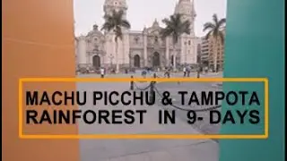 Travel To Tambopata From Machu Picchu, 9-Day Travel Itinerary