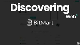 #40 Discovering Web3 - Bitmart
