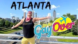 Gay Travel in Atlanta | 24 Hour GAYover