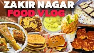 Zakir Nagar Food Vlog | Lucknowi Kebab, Chicken Roll, Burger & Sweet Treats