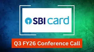 SBI Card Q3 FY26 Concall: Spends Growth vs. Asset Quality Stress