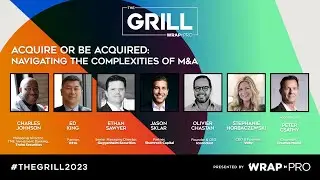 Entertainment Mergers & Acquisitions Explained By Financial Experts - TheGrill 2023