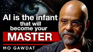 Who&rsquo;s Raising the Machine? The AI Path from Innocence to Domination - Mo Gawdat