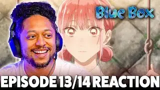I love you! Blue Box Episode 13 and 14 Super Reaction!