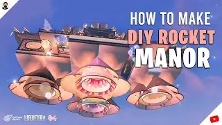 How to Make DIY ROCKET MANOR Design | DIY Sessions - LifeAfter