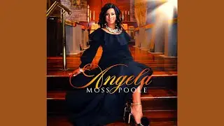 Angela Moss Poole ft. Micah Stampley - My Help