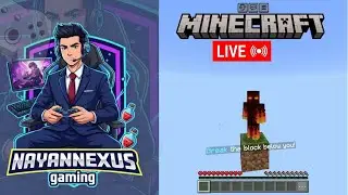 Minecraft One Block survival series | Transformed the Base | @nayanesxusgaming