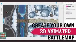 Your own 2D Animated Battlemap with DungeonDraft and Roll20