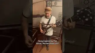Riff taken from my song Dancing in the Sound&rsquo;, inspired by The Verve/Richard Ashcroft #guitar